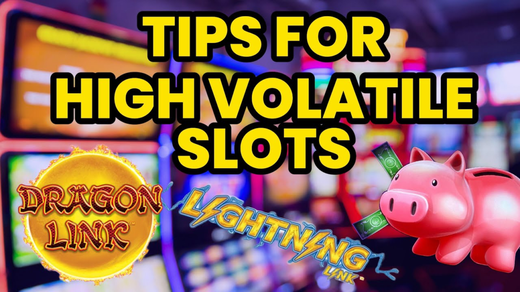 high volatility slot machines