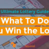 what to do if you win the lottery